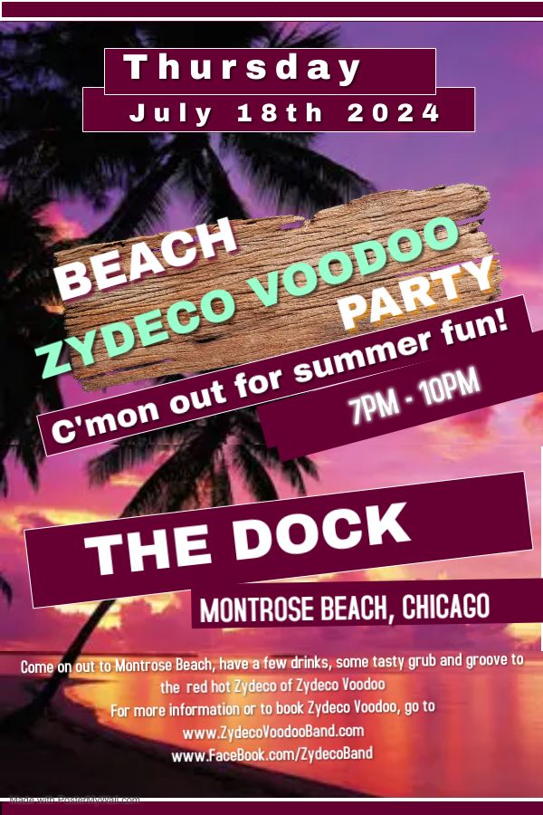 Zydeco Voodoo at the Dock on Montrose Beach