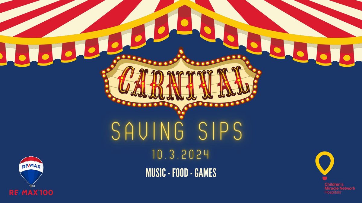 Saving Sips 2024 - Carnival