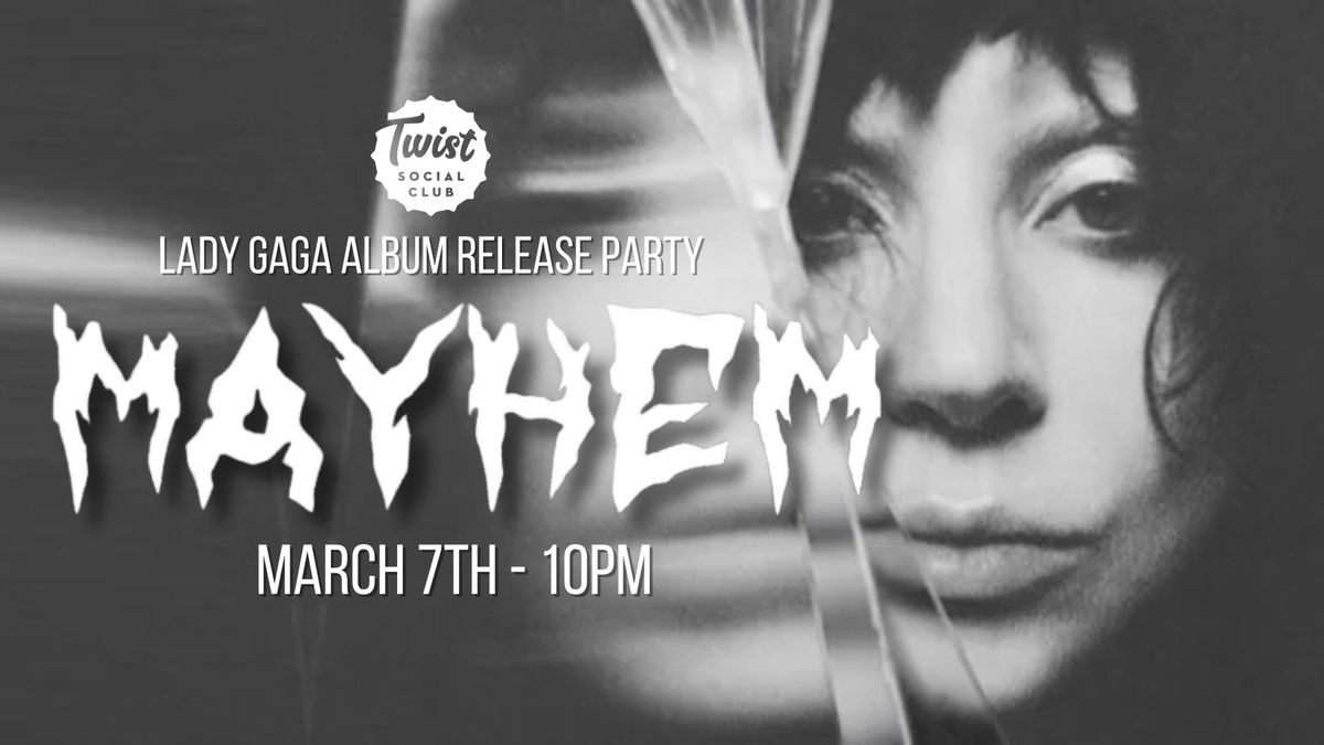 Mayhem: Album Release Party