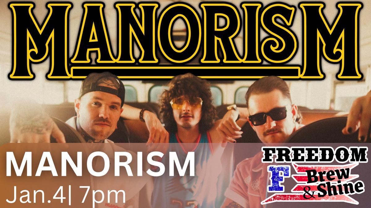 Live Music: Manorism