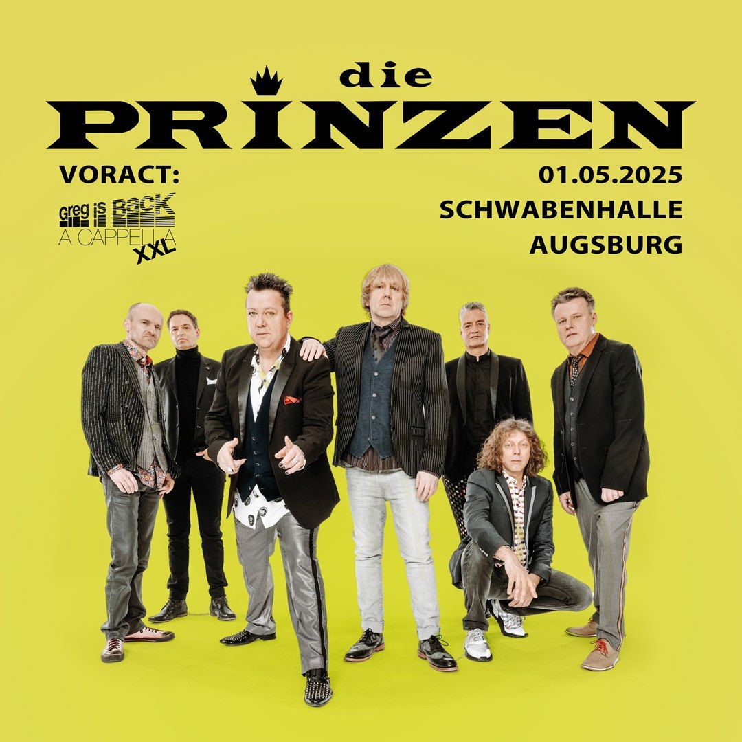 Die Prinzen LIVE - Schwabenhalle Augsburg, Voract: Greg is Back