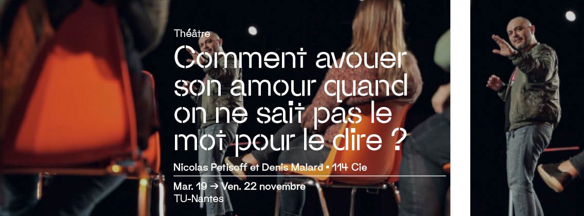 Comment avouer son amour quand on ne sait pas le mot pour le dire ? Nicolas Petisoff et Denis Malard