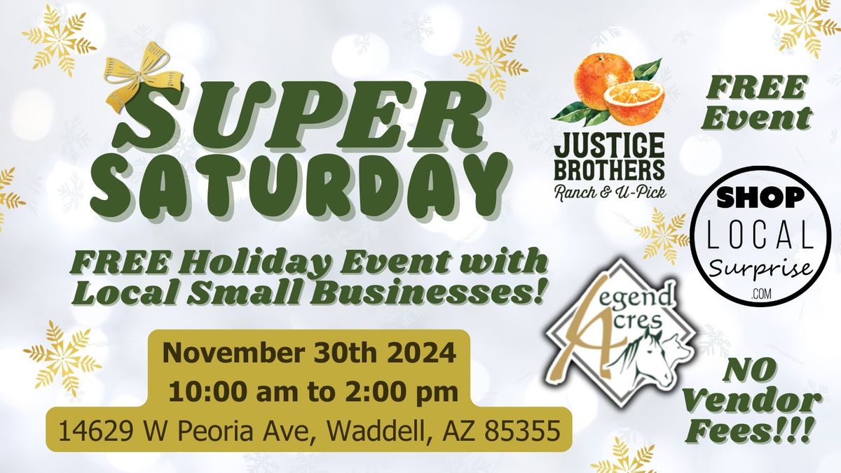 Super Saturday Holiday Event