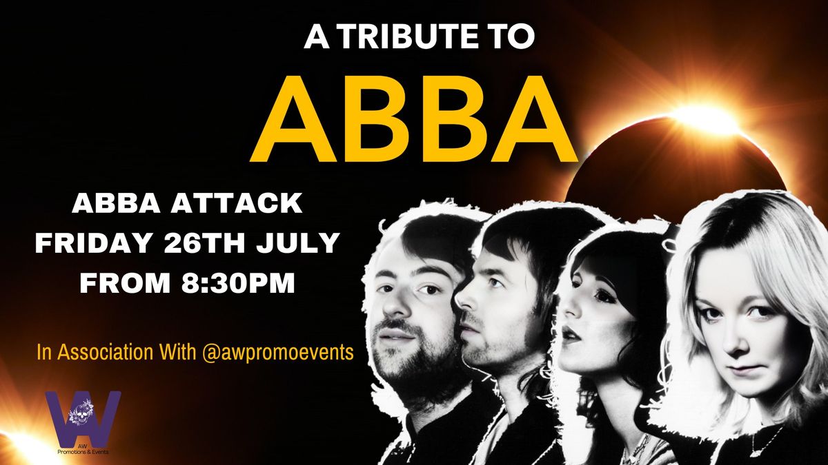 Abba Attack Tribute show plus Night Fever Dj's 