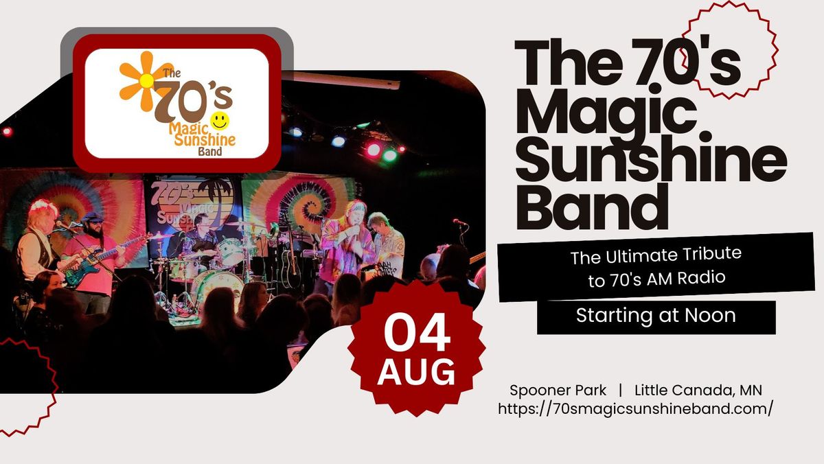 The 70's Magic Sunshine Band @ Canadian Days
