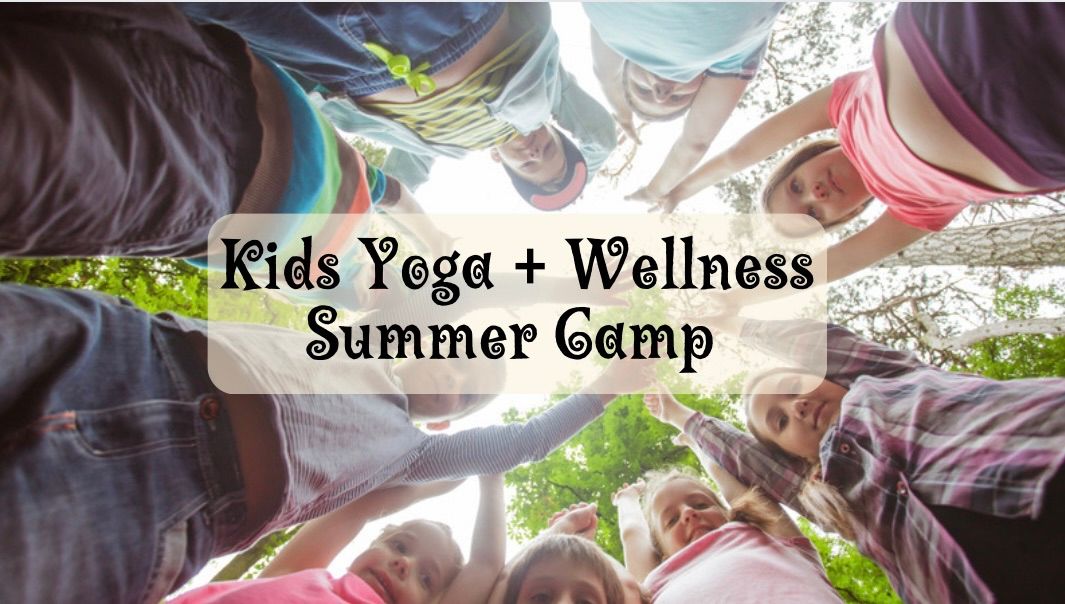 Summer Camp for Kids - Yoga & Wellness