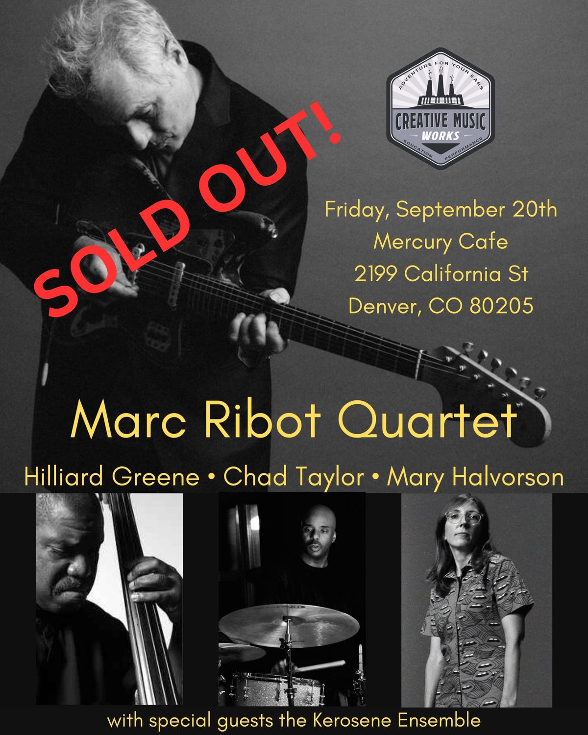 LIMITED TICKETS: STANDING ROOM ONLY- Marc Ribot Quartet featuring Mary Halvorson