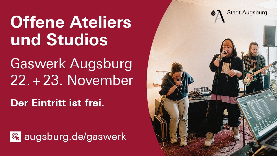 Offene Ateliers und Studios - Gaswerk Augsburg