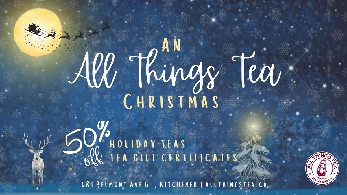 An All Things Tea Christmas