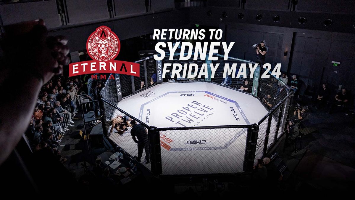 Eternal MMA 84: Sydney