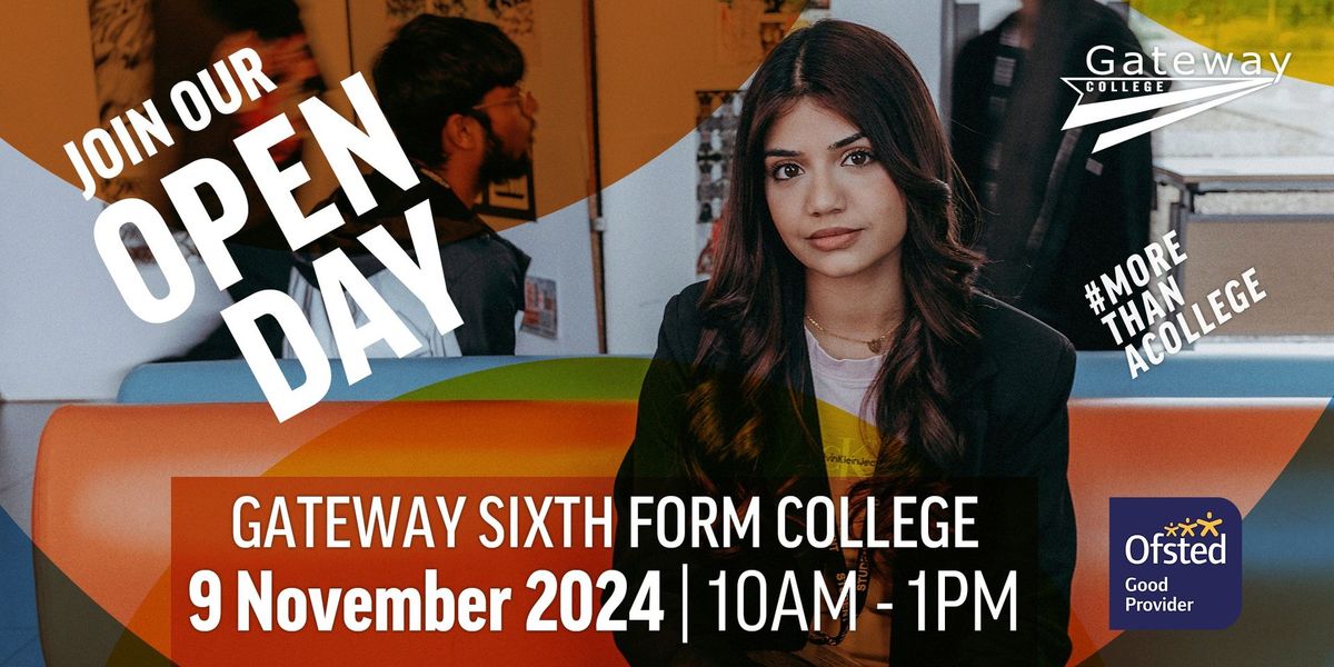 Gateway College Open Day 2024