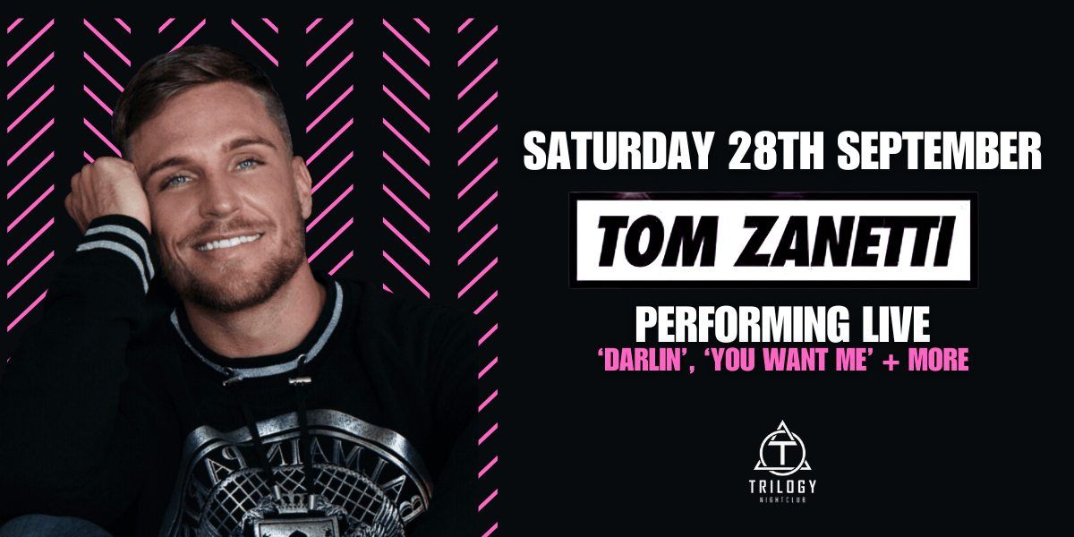 Tom Zanetti LIVE @ Trilogy Colchester