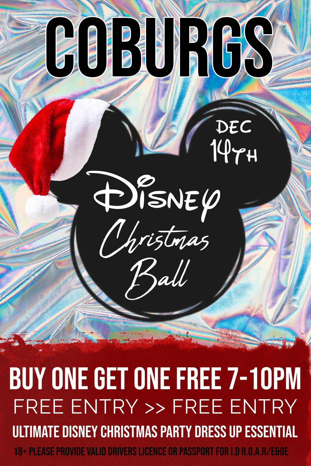 DISNEY CHRISTMAS BALL | BUY ONE GET ONE FREE 7-10PM | FREE ENTRY