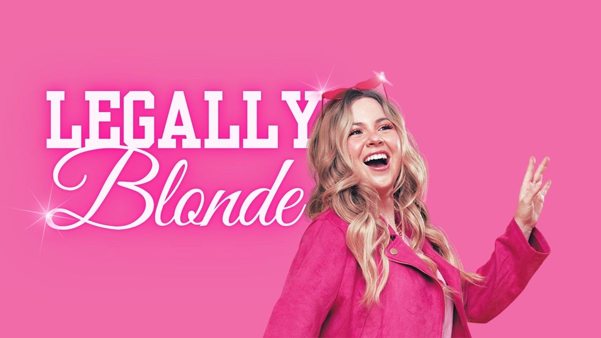 Legally Blonde The Musical - Conundrum Theatre Company