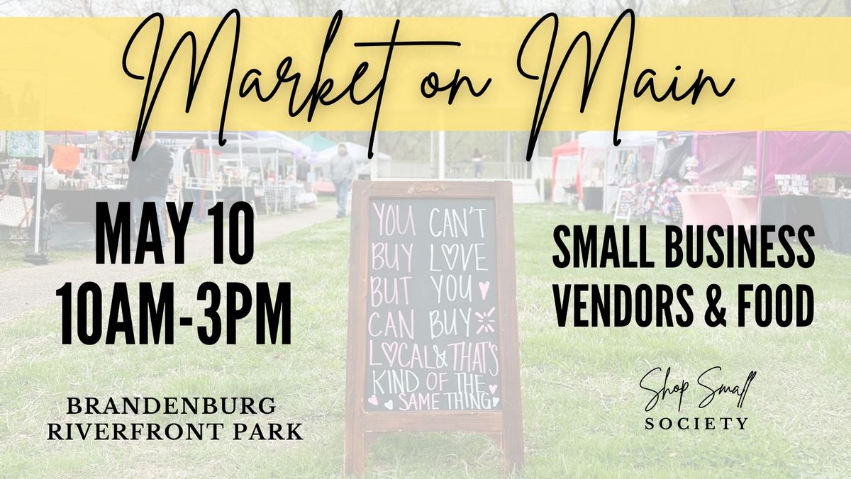 Market On Main: May 10