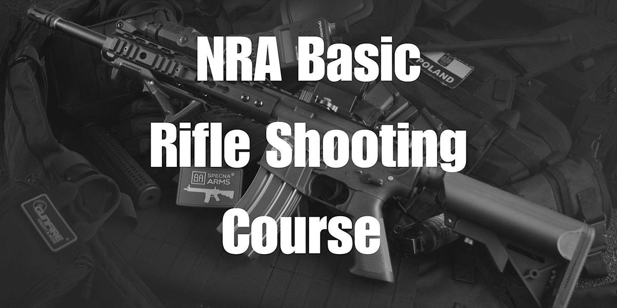 NRA Basic Rifle Shooting Course