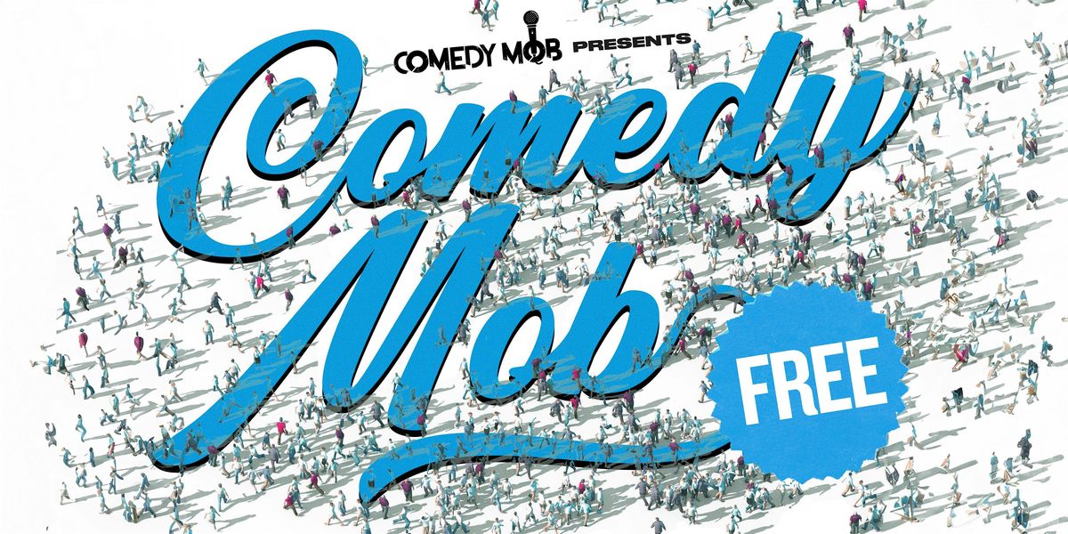 Comedy Mob @ New York Comedy Club: Free Comedy Show NYC