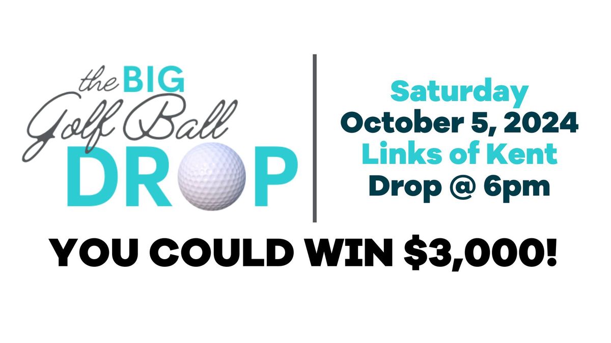 The Big Golf Ball Drop