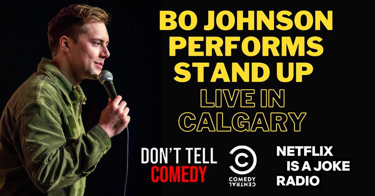 Bo Johnson Live in Calgary 