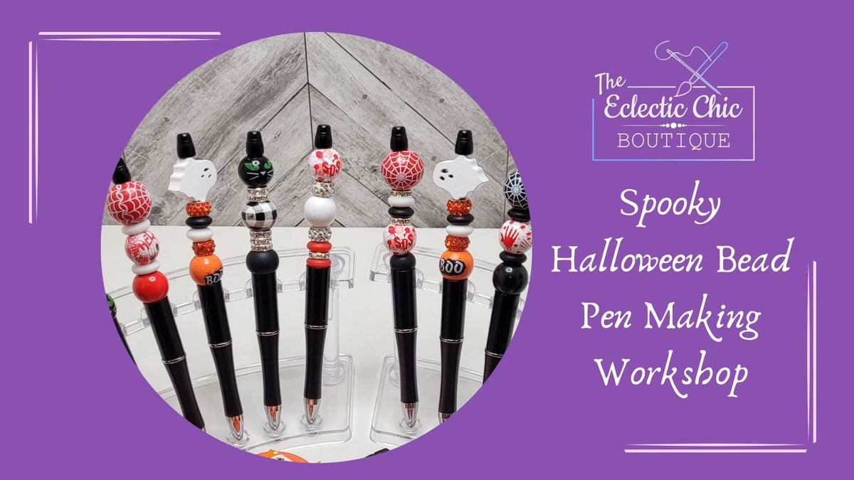 Spooky Halloween Bead Pen Making Workshop