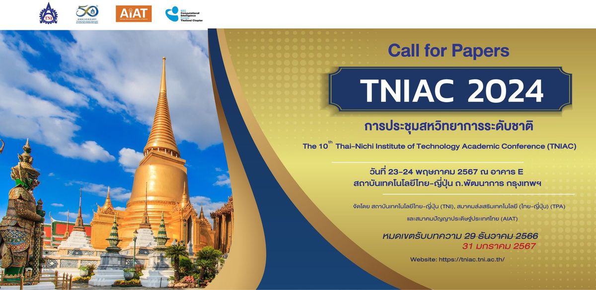 The 10th Thai-Nichi Institute of Technology Academic Conference (TNIAC)