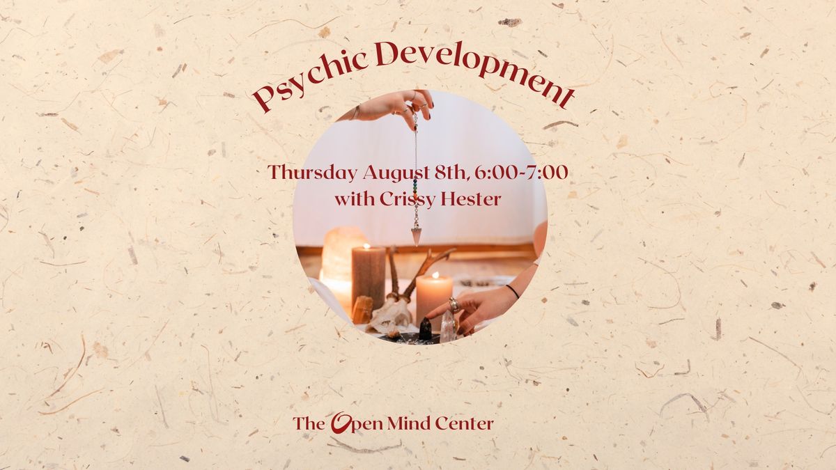 Psychic Development with Crissy Hester