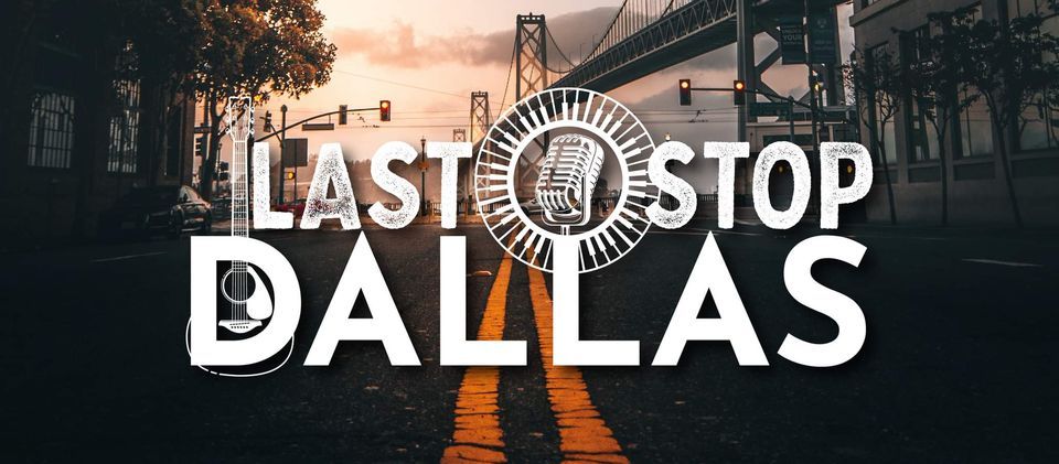Last Stop Dallas