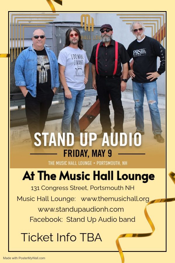 Stand Up Audio play The Music Hall Lounge in Portsmouth NH.  Friday May 9th 2025