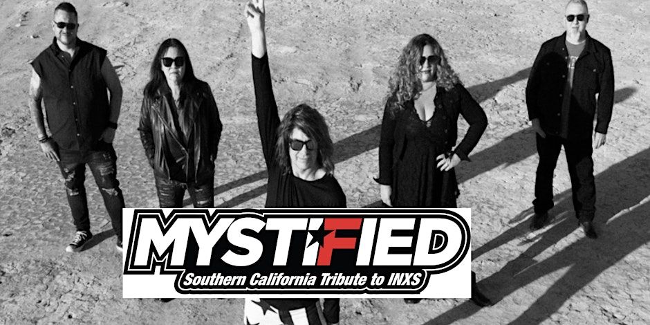 MYSTIFIED~An INXS TRIBUTE!