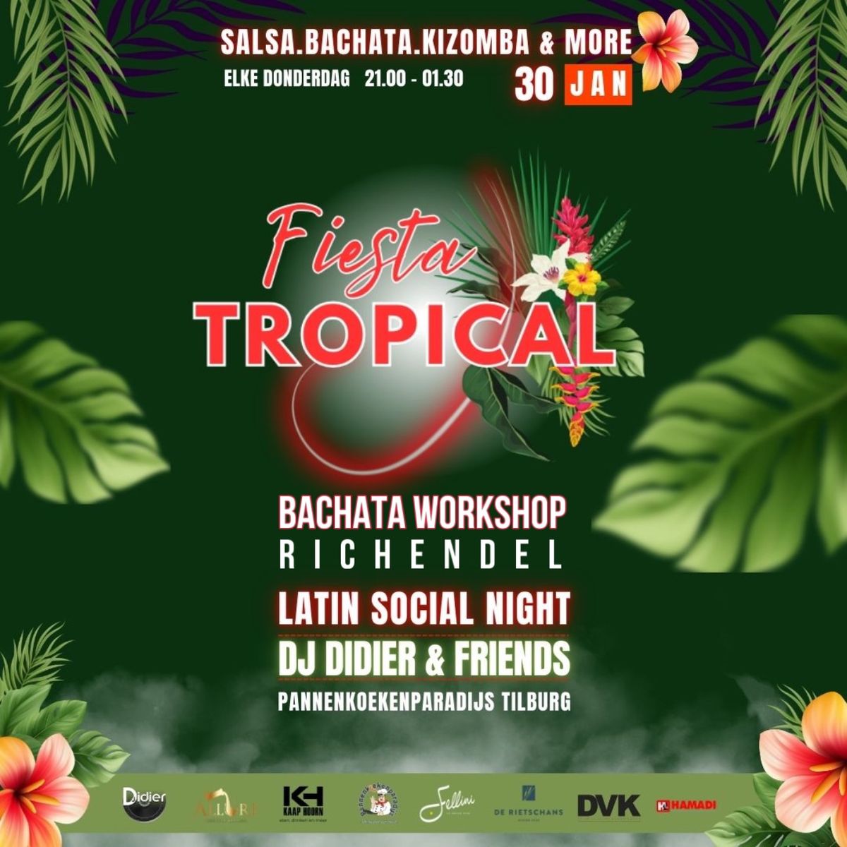 Fiesta Tropical Tilburg Latin Social Night . Do 30 Jan \ud83c\udf34 Bachata Workshop By Richendel \ud83c\udf34