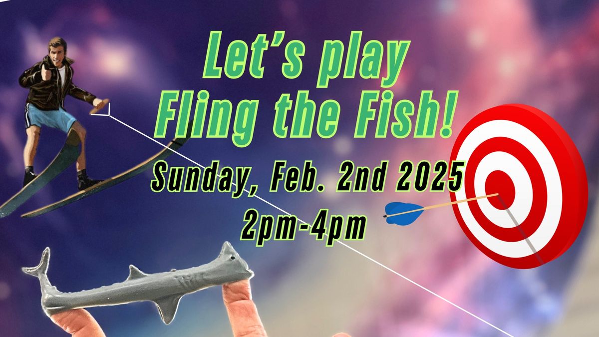 Flinging Fish Games!