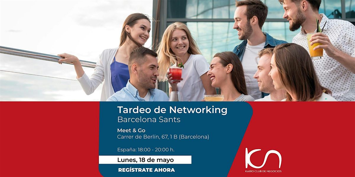 KCN Tardeo de Networking Barcelona Sants - 18 de mayo