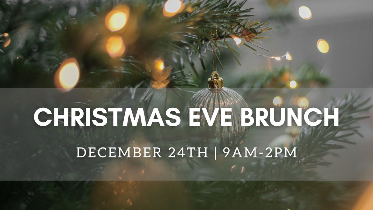 Christmas Eve Buffet Brunch