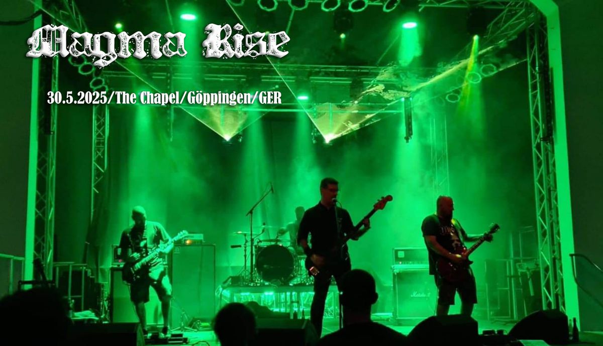 Magma rise \/ Black Revelation\/\/Chapel \/ G\u00f6ppingen\/ GER