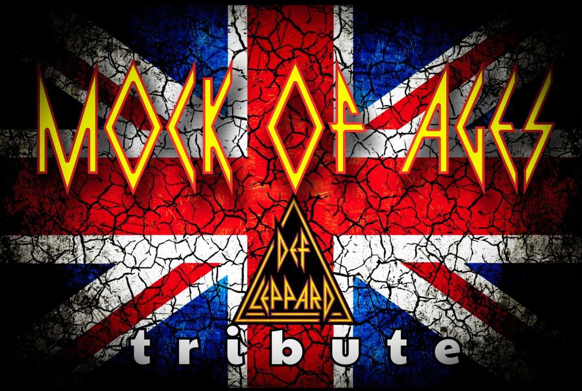 Mock of Ages - The Ultimate Def Leppard Experience