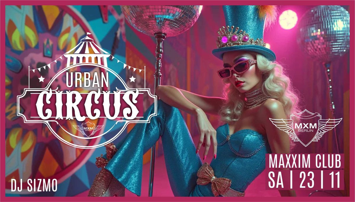 Urban CIRCUS Disco 