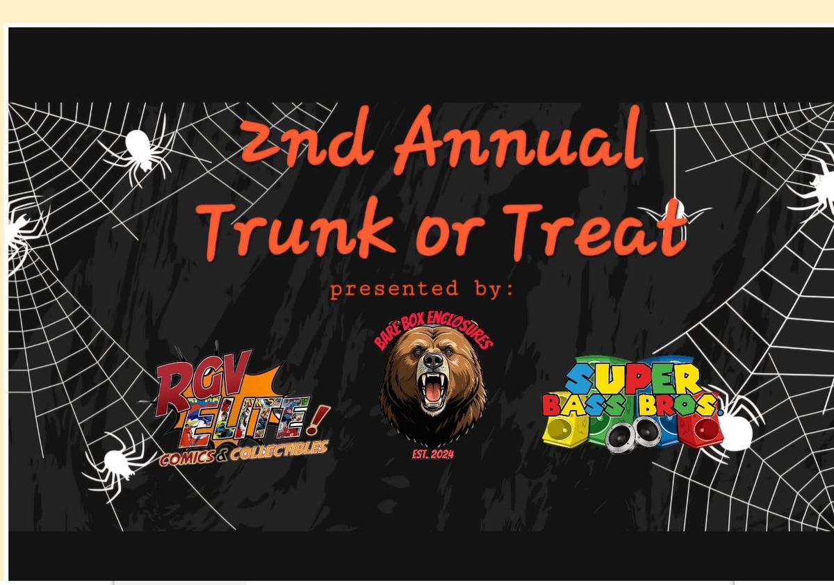 2nd Annual Trunk Or Treat