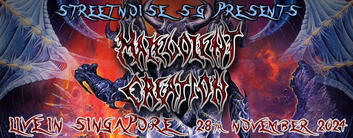 MALEVOLENT CREATION (USA) - Asian Tour 2024 - Live in Singapore, 28.11.24 (Thu) @ Phil Studio