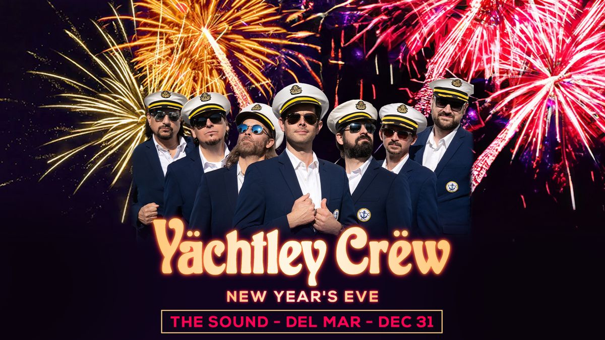 Yachtley Crew (NYE!)