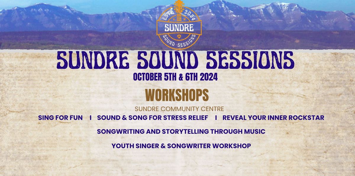 Sundre Sound Sessions - FREE Music Workshops for Adults & Youth