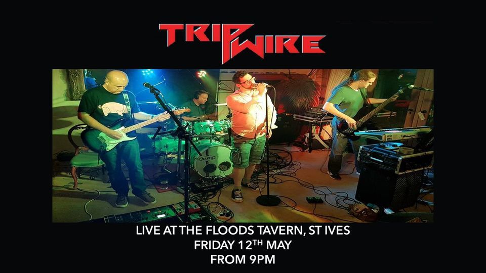 Tripwire @ The Floods Tavern, St Ives