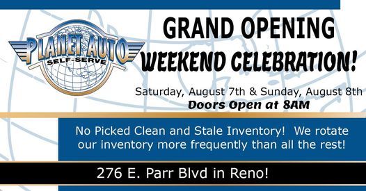 Planet Auto Self Serve Grand Opening Weekend in Reno!