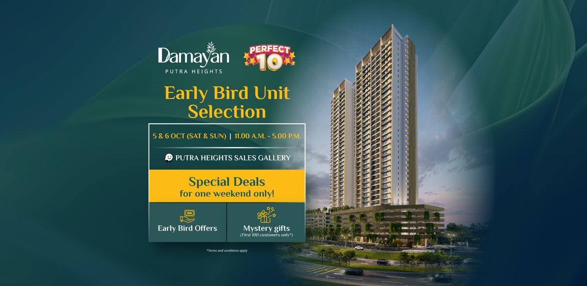 Damayan Putra Heights - Early Bird Unit Selection