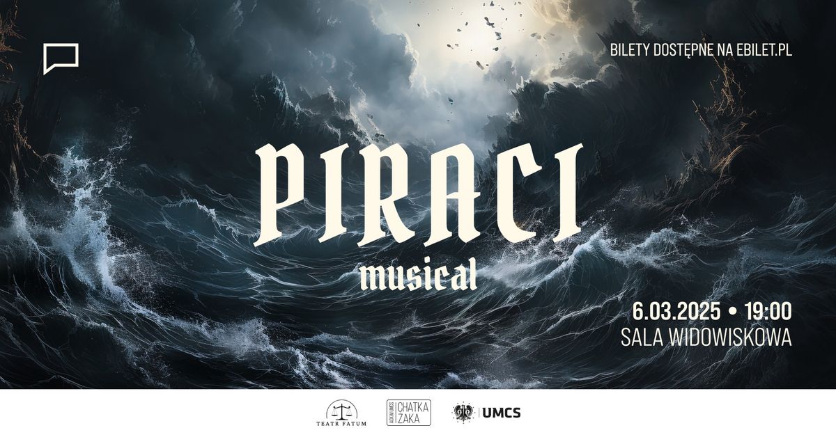 Musical PIRACI | 06.03.25 | ACKiM UMCS Chatka \u017baka