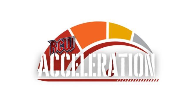 RCW: Acceleration!