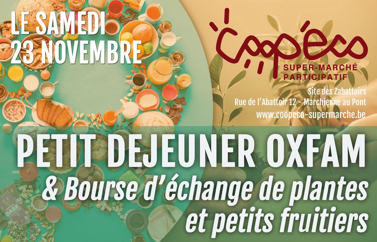 Petit d\u00e9jeuner Oxfam & Bourse d'\u00e9change de plantes