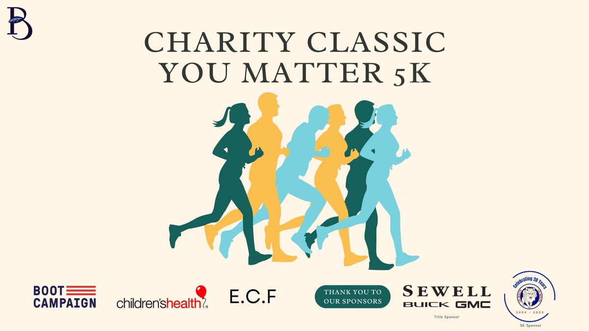 Charity Classic You Matter 5K