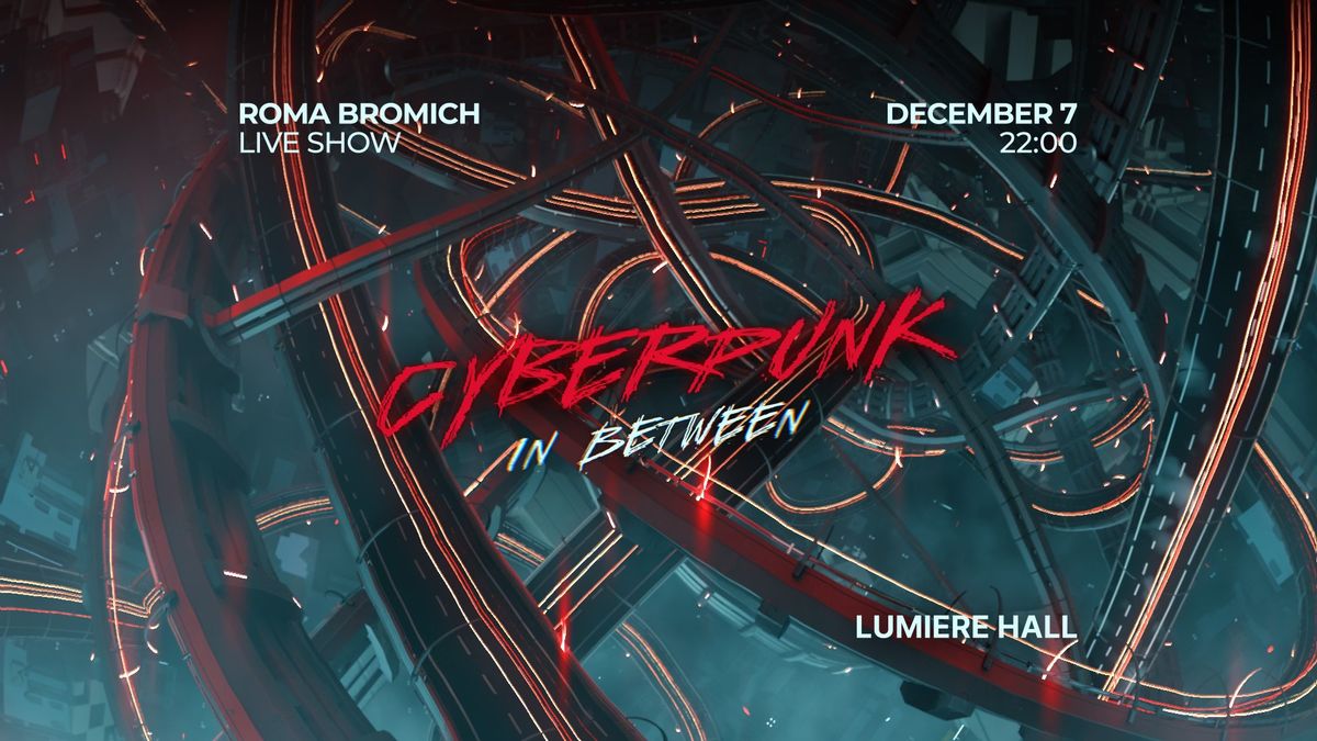 Cyberpunk: In Between  