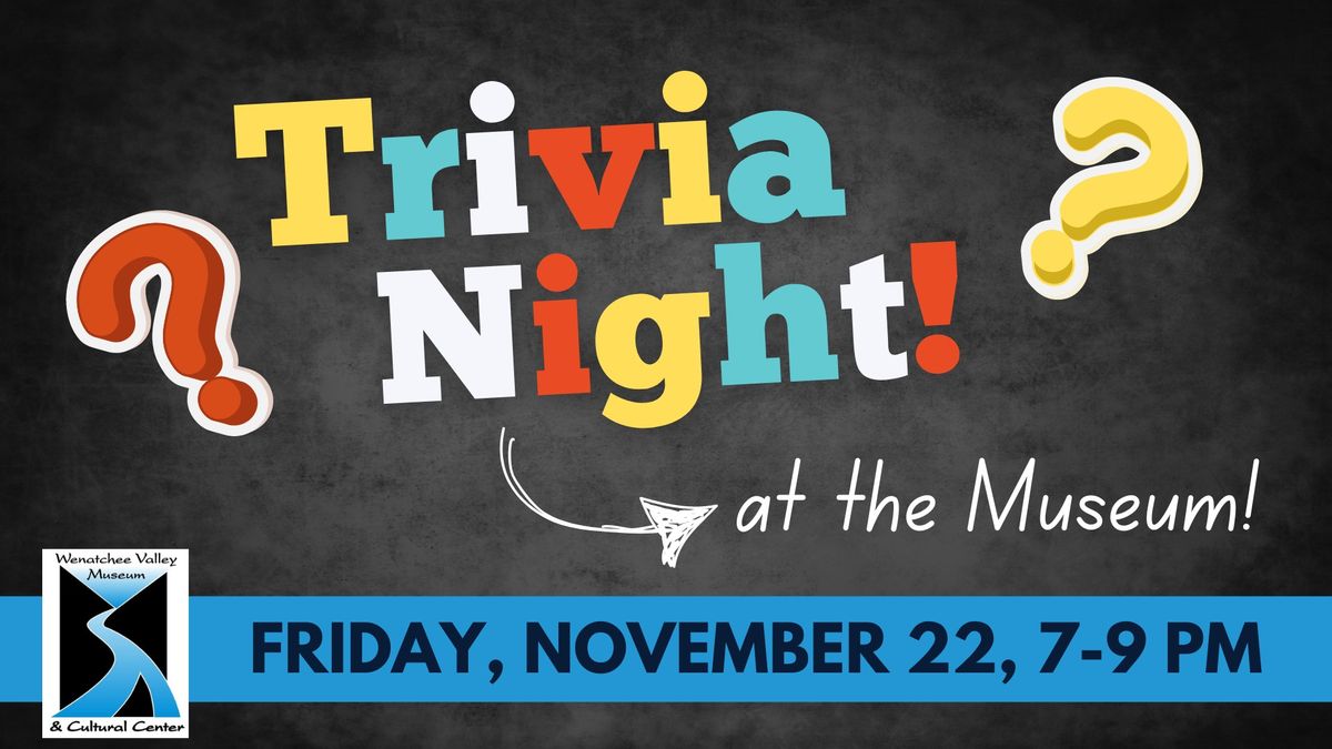 Trivia Night at the Museum