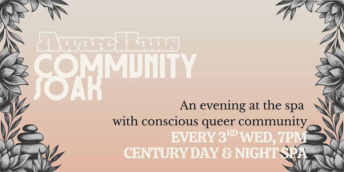 AwareHaus Community Soak